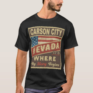 CARSON CITY, NV It's where my Story begins T-Shirt
