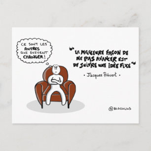Carte coaching : "Suivre une idée fixe..." Postcard