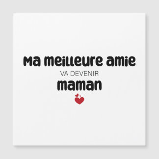 Carte “Ma meilleure amie va devenir maman”