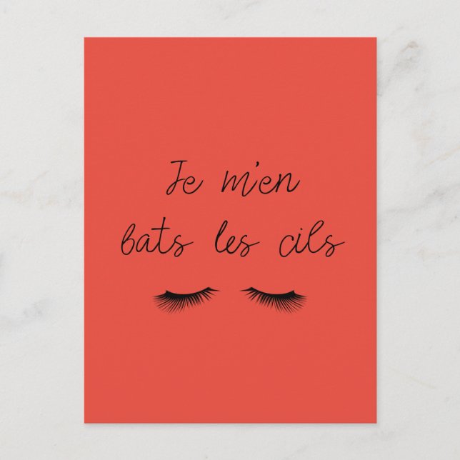 Carte postale Je m'en bats les cils Postcard (Front)