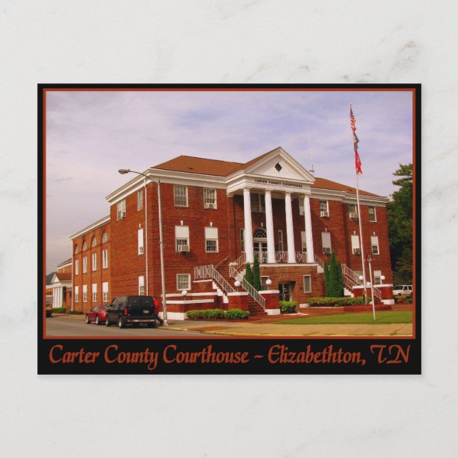 Carter County Courthouse - Elizabethton, TN Postcard (Front)