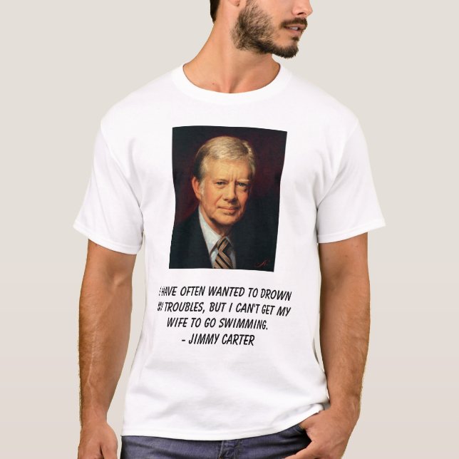 Carter, I have often wanted to drown my trouble... T-Shirt (Front)