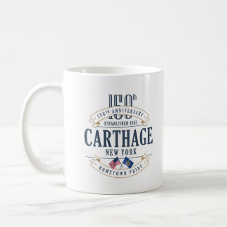 Carthage, New York, 150th Anniversary Coffee Mug