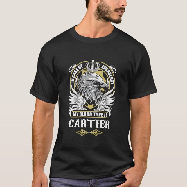 Cartier Name T Shirt - In Case Of Emergency My Blo (Front)