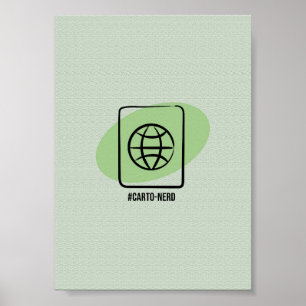 Carto-Nerd Passport Globe - Minimalist Travel & Ge Poster