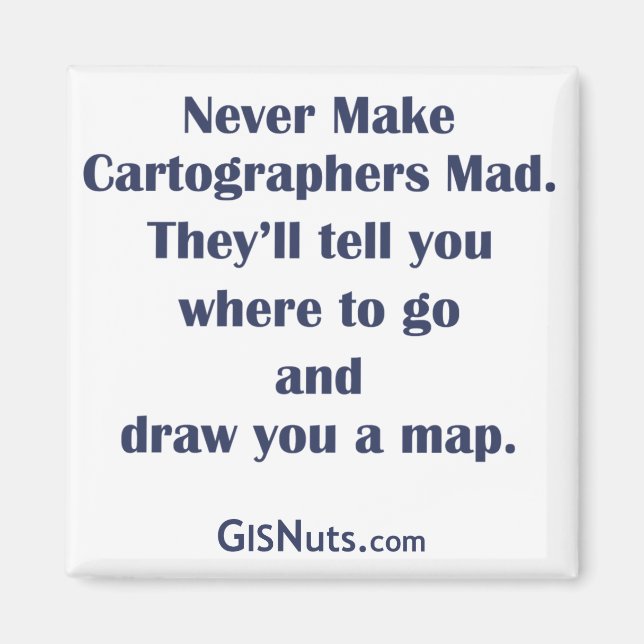 Cartographers Mad Magnet (Front)