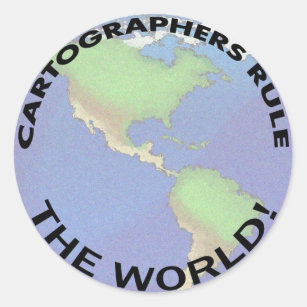 Cartographers Rule The World! Classic Round Sticker