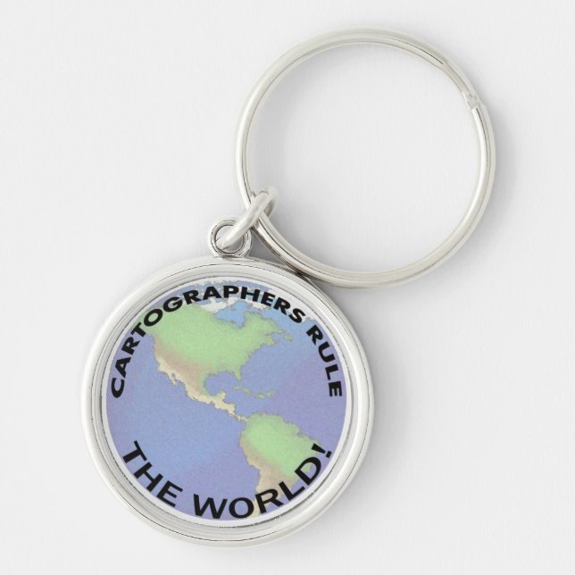 Cartographers Rule The World! Key Ring (Front)