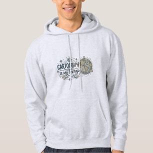 Cartography Is My Therapy Map Lover Gift Hoodie