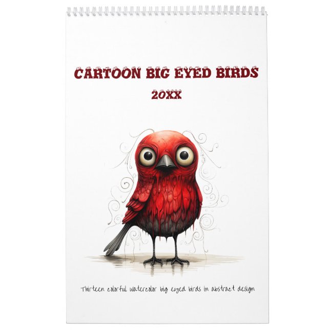 Cartoon Abstract Big Eyed Birds  Calendar (Cover)