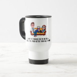 cartoon ANTISTRESS psychiatrist THERAPIST Travel Mug