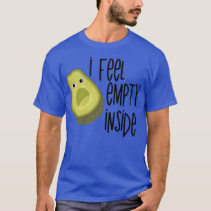 Cartoon Avocado Lonely Funny Feeling Empty Guacamo T-Shirt