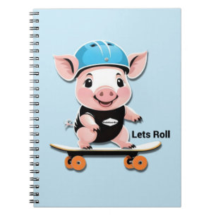 Cartoon Baby Pig Riding A Skateboard Lets Roll, Notebook