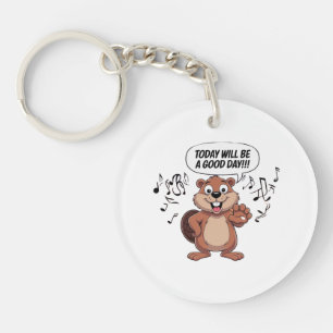 Cartoon Beaver Today Will Be A Good Day Key Ring