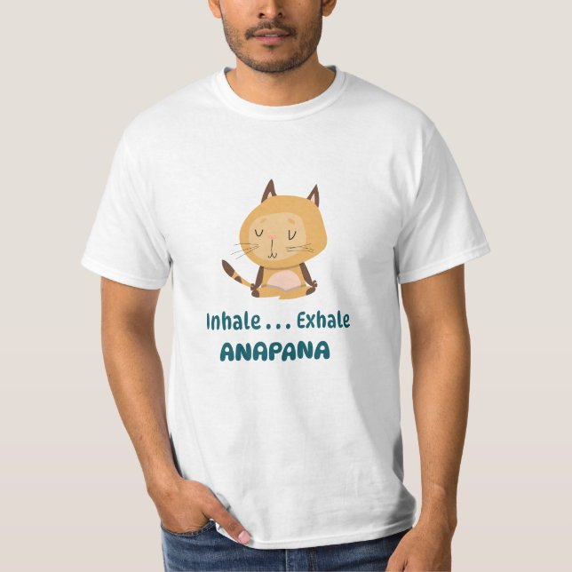Cartoon Cat Anapana Meditation Inhale Exhale T-Shirt (Front)