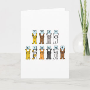 Cartoon Cats Stay Strong Encouragement Card