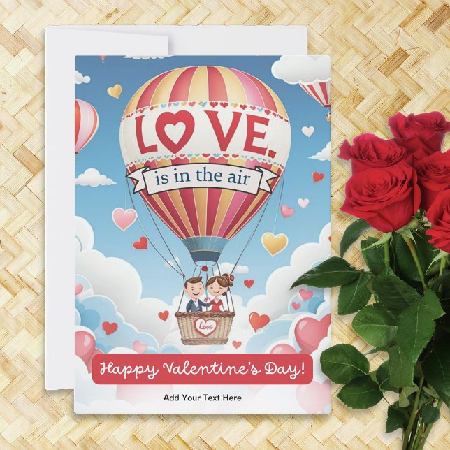 Cartoon Couple in Hot Air Balloon Valentine's Day Holiday Card (A cute, personalized Valentine's card, with cartoon style picture of a couple in a hot air balloon)