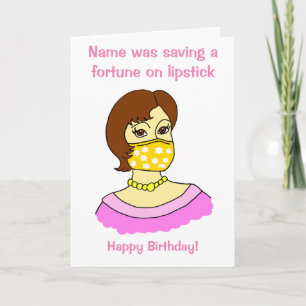 Cartoon Funny Face Mask Lipstick Brunette Birthday Card