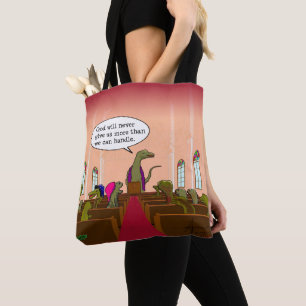 Cartoon God Never Gives Us More Than We Can Handle Tote Bag