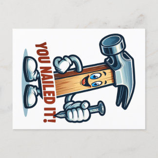 Cartoon hammer "You Nailed It!" Postcard