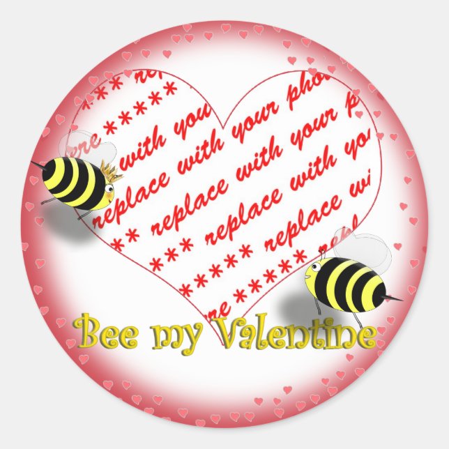 Cartoon Honey Bees "Bee My Valentine" Photo Frame Classic Round Sticker (Front)