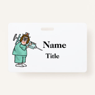 Cartoon Nurse & Big Needle Nurse Badge Customise! ID Badge