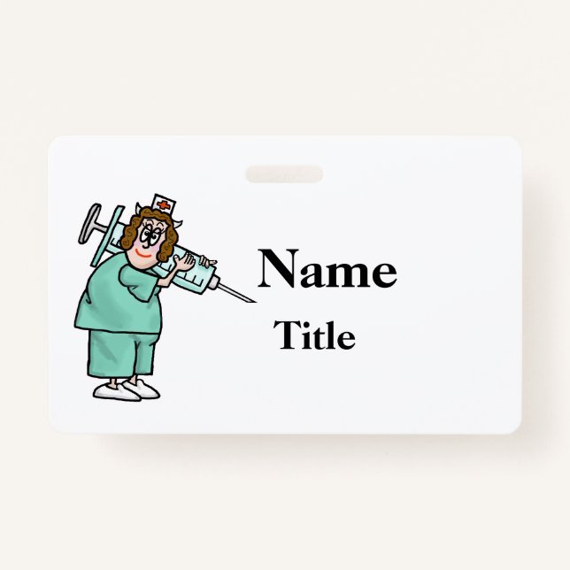 Cartoon Nurse & Big Needle Nurse Badge  Customise! ID Badge (Front)