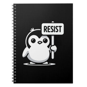 Cartoon Penguin Holding “RESIST” Sign – B & W Notebook