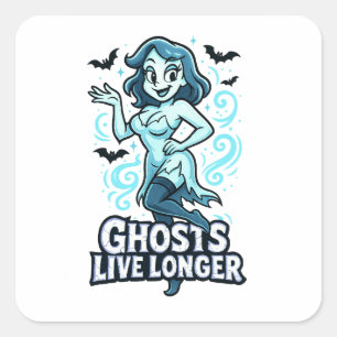 Cartoon Pin-Up Ghost – Ghosts Live Longer Square Sticker