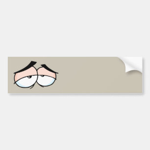 cartoon sad eyes bumper sticker