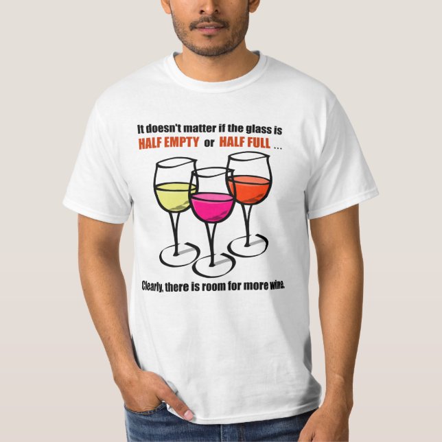 Cartoon Wine Glasses Glass Half Empty Wine Humour T-Shirt (Front)