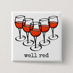 Cartoon Wine Glasses Well Red Winery Humour 15 Cm Square Badge