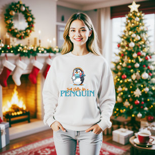 Cartoonish Just Chillin Like a Penguin with Coffee Sweatshirt