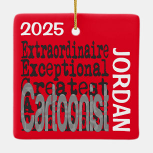 Cartoonist Extraordinaire Ceramic Ornament