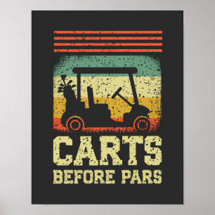 Carts Before Pars   Funny Golf Poster