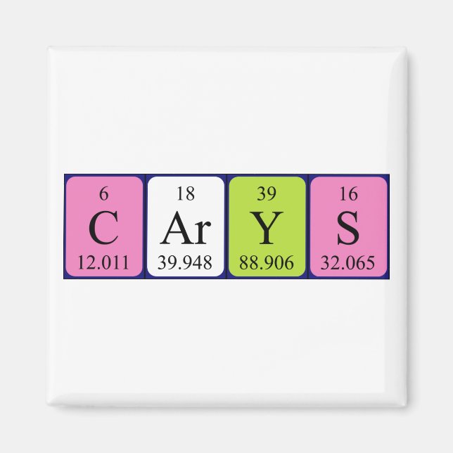 Carys periodic table name magnet (Front)