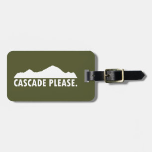 Cascade Idaho Please Luggage Tag