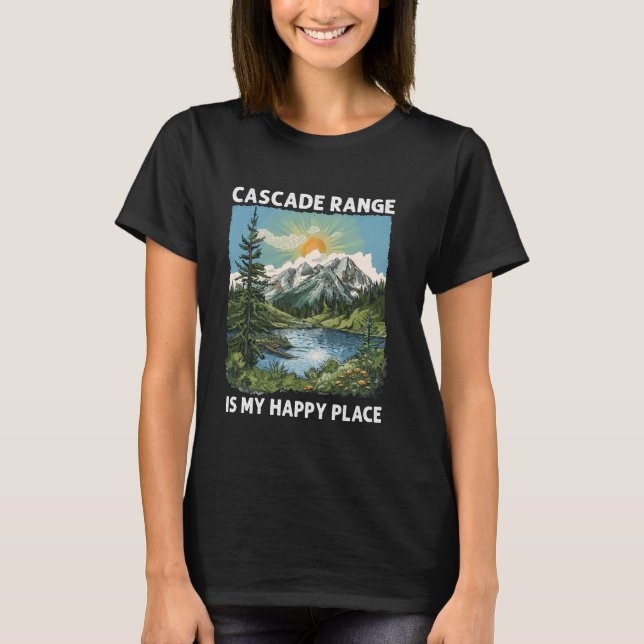Cascade Range Life Hiking Wildlife Vacation Camper T-Shirt (Front)