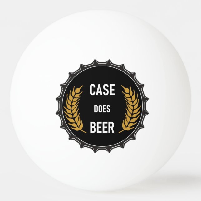 Case Does Beer: Ping Pong Ball (Front)