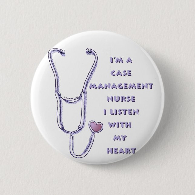Case Manager Nurse Heart 6 Cm Round Badge (Front)