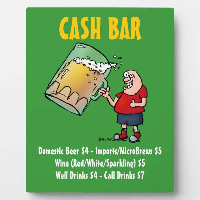 Cash Bar Sign With Funny Cartoon Guy Plaque (Front)