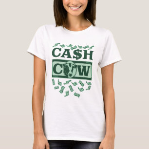 Cash Cow T-Shirt