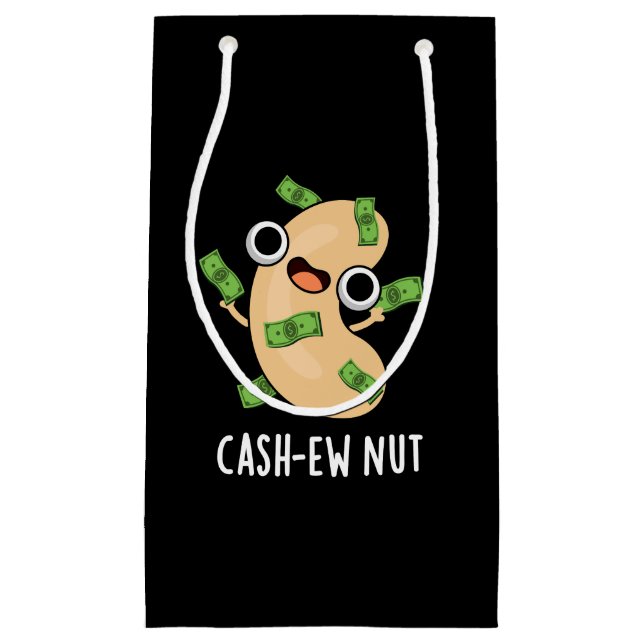 Cash-ew Nut Funny Cashew Nut Pun Dark BG Small Gift Bag (Front)
