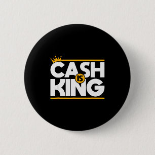 Cash Is King Cash Flow Entrepreneur Christmas Birt 6 Cm Round Badge