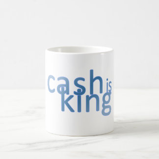 Cash Is King Coffee Mug