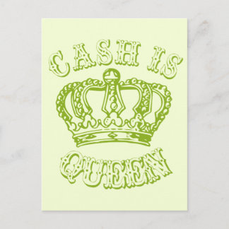 Cash Is Queen Postcard