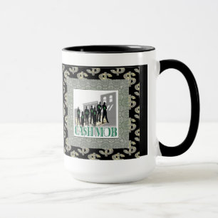 Cash Mob Big Bucks Coffee Mug