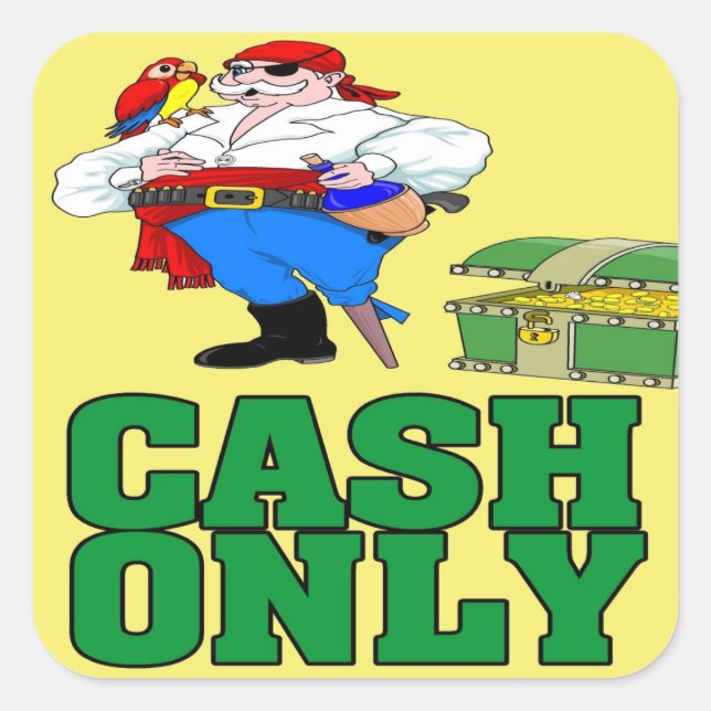 Cash Only Pirate Sign Square Sticker (Front)
