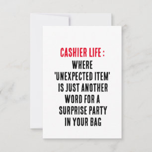Cashier life Where 'unexpected item' is just anot Thank You Card