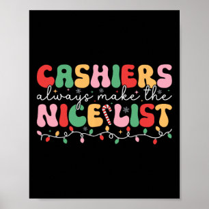 Cashiers Always Make The Nice List Groovy Cashier Poster